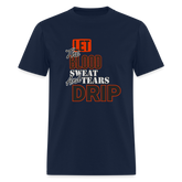 Blood, Sweat & Tears Half Sleeve Premium Tee - navy