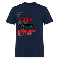 BLOOD SWEAT & TEARS Men's T-Shirt | GILDAN 5000 - navy