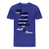 Life Is A Game Men’s Premium Organic T-Shirt - royal blue
