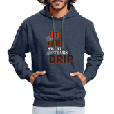 Let The Blood Sweat & Tears Drip Premium Hoodie - indigo heather/asphalt
