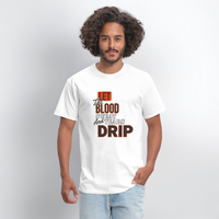 Blood, Sweat & Tears Half Sleeve Premium Tee - white