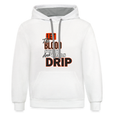 Let The Blood Sweat & Tears Drip Premium Hoodie - white/gray