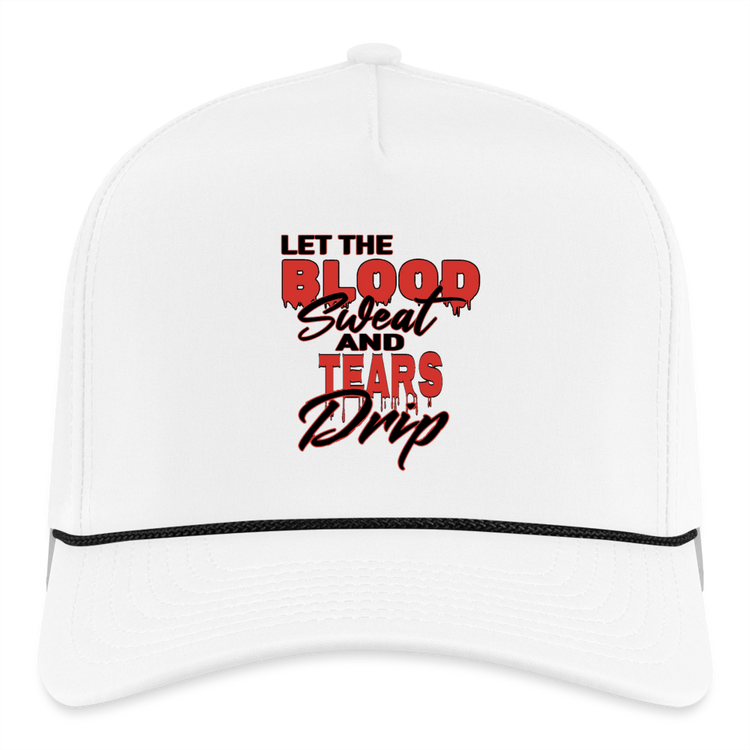 Let The Blood Sweat & Tears Drip Cap - white/black