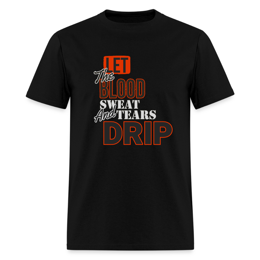Blood, Sweat & Tears Half Sleeve Premium Tee - black