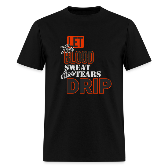 Blood, Sweat & Tears Half Sleeve Premium Tee - black