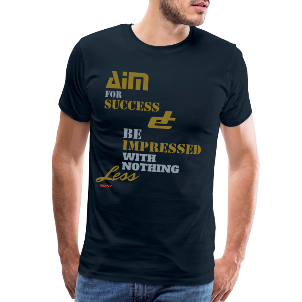 Aim For Success Men's Premium T-Shirt - deep navy