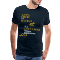 Aim For Success Men's Premium T-Shirt - deep navy