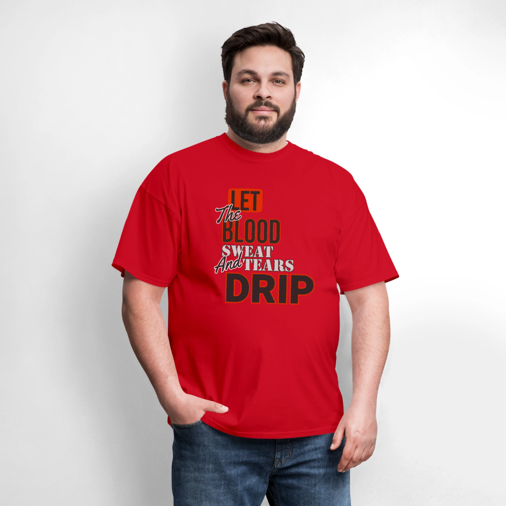 Blood, Sweat & Tears Half Sleeve Premium Tee - red