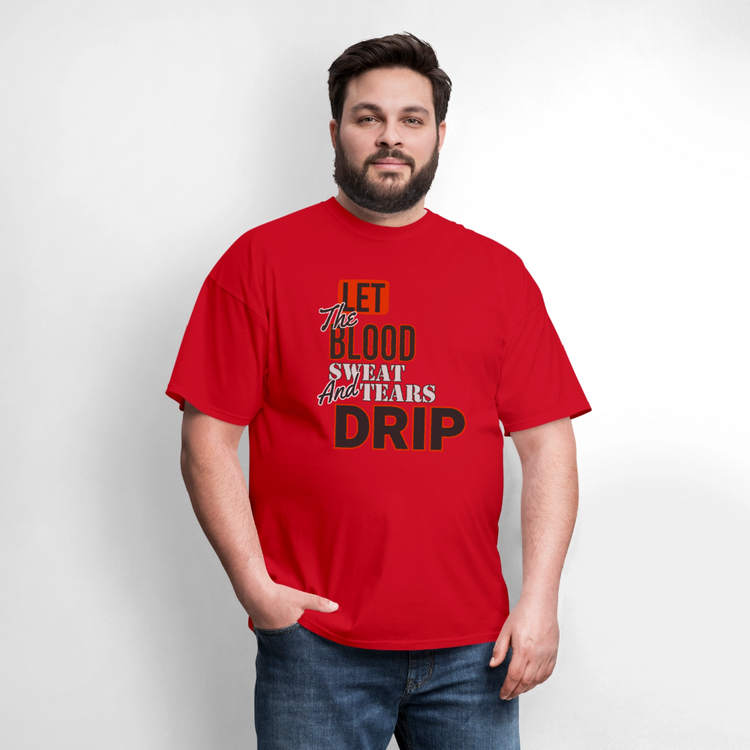 Blood, Sweat & Tears Half Sleeve Premium Tee - red