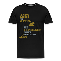 Aim For Success Men's Premium T-Shirt - black