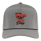Let The Blood Sweat & Tears Drip Cap - gray/black