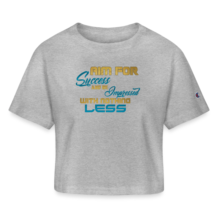 Aim For Success Women’s Champion Cropped T-Shirt - heather gray