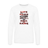 Life Is A Game Premium Long Sleeve T-Shirt - white
