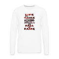 Life Is A Game Premium Long Sleeve T-Shirt - white
