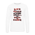 Lie Is A Game Premium Long Sleeve T-Shirt - white