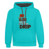 Let The Blood Sweat & Tears Drip Premium Hoodie - scuba blue/asphalt