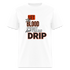 Blood, Sweat & Tears Half Sleeve Premium Tee - white