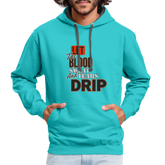 Let The Blood Sweat & Tears Drip Premium Hoodie - scuba blue/asphalt