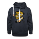 "BEEN THERE DONE THAT" Style 3 Shawl Collar Hoodie - navy